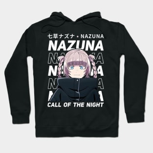 Call Of The Night Nazuna Hoodie